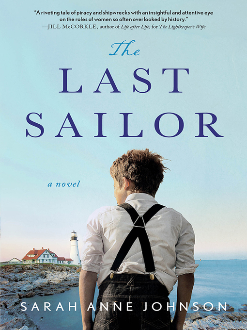 Title details for The Last Sailor by Sarah Anne Johnson - Available